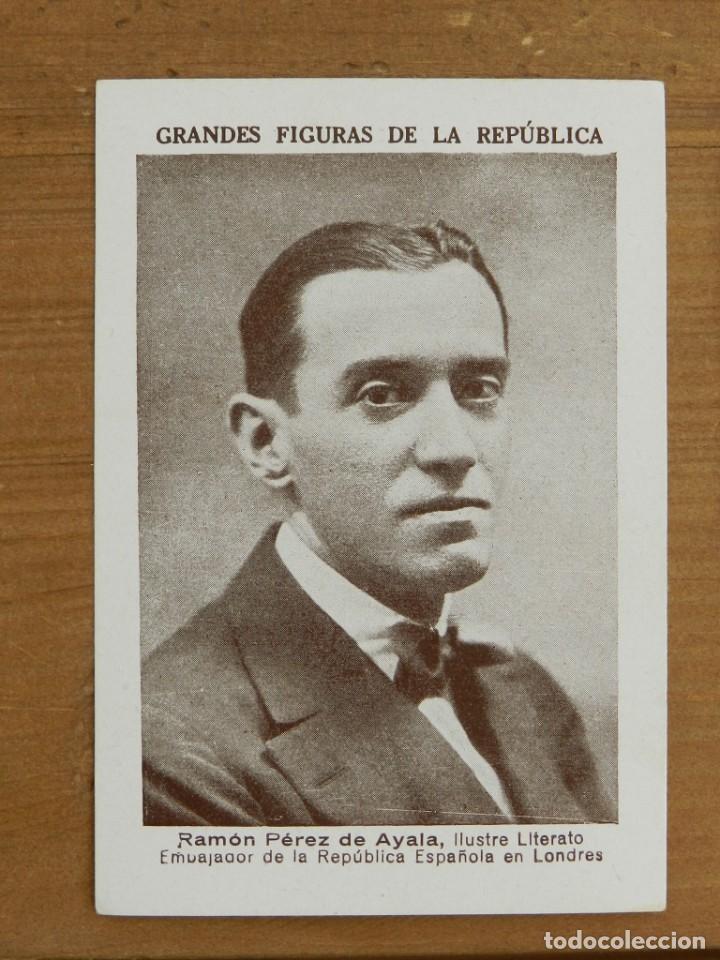 Militaria: GRANDES FIGURAS DE LA REPUBLICA, RAMON PEREZ DE AYALA, EMBAJADOR DE LA REPUBLICA ESPA&Ntilde;OLA EN LONDRES