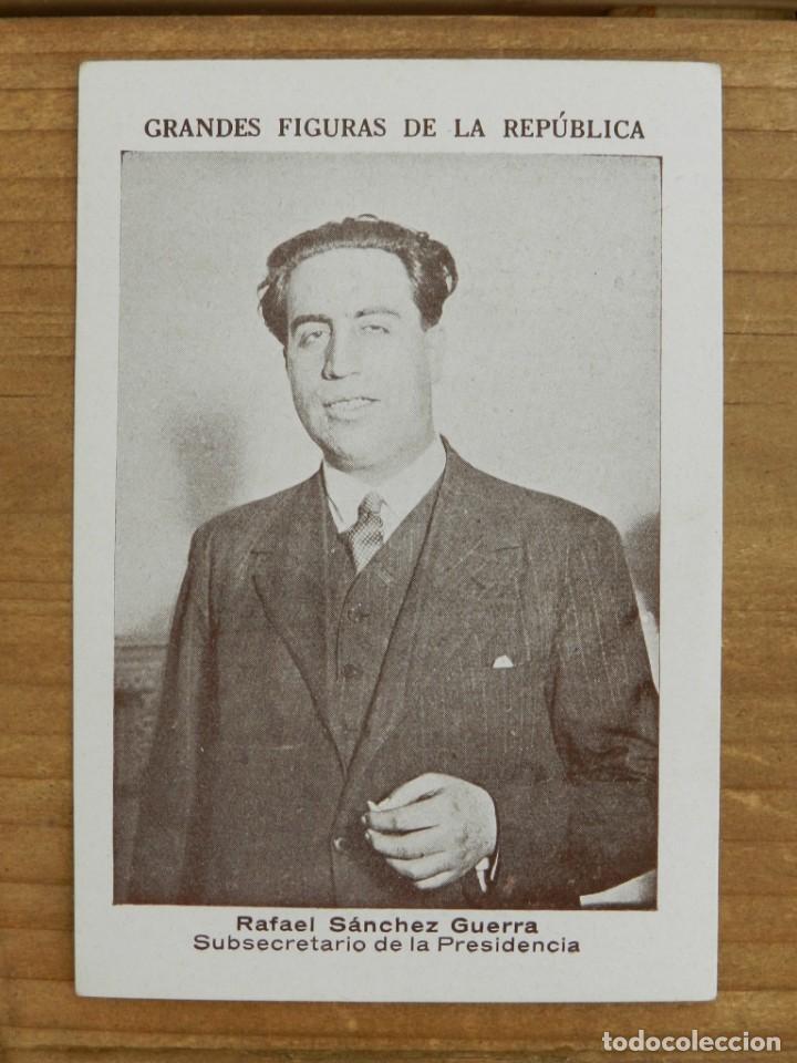 Militaria: GRANDES FIGURAS DE LA REPUBLICA, RAFAEL SANCHEZ GUERRA, SUBSCRETARIO DE LA PRESIDENCIA, con publicid