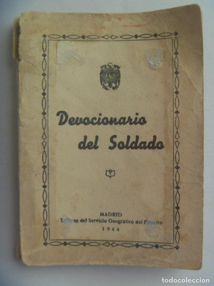 Militaria: DEVOCIONARIO DEL SOLDADO , 1944 - Foto 1