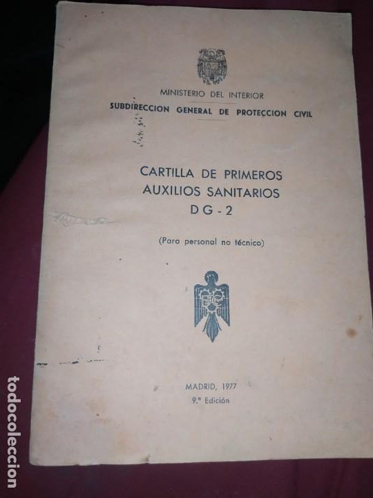 Militaria: CARTILLA PRIMEROS AUXILIOS SANITARIOS DG -2 PARA PERSONAL NO T&Eacute;CNICO MADRID 1977 MINISTERIO INTERIOR