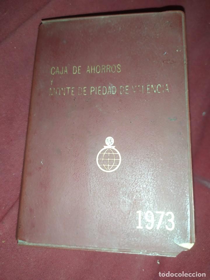 Militaria: CAJA DE AHORROS Y MONTE DE PIEDAD DE VALENCIA AGENDA DEL CONTRIBUYENTE 1973
