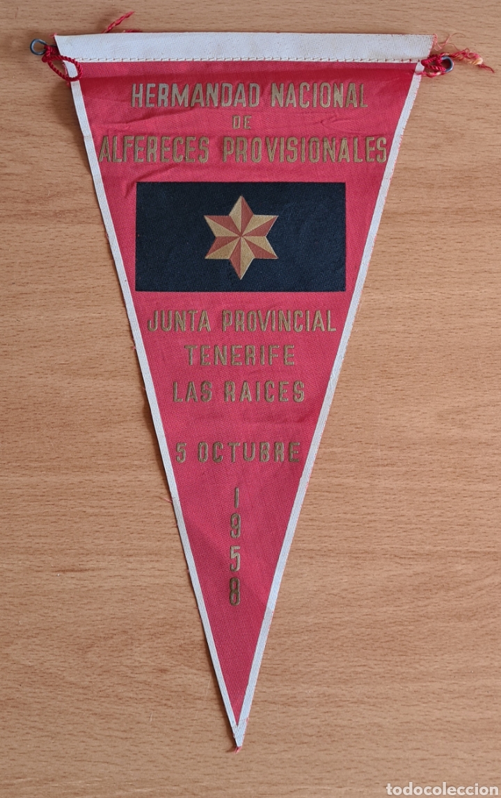 Militaria: Bander&iacute;n Hermandad Nacional de Alf&eacute;reces Provisionales Junta Provincial Tenerife Las Ra&iacute;ces 1958