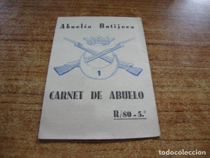 Militaria: CURIOSO CARNET DE ABUELO ABUELIA BOTIJERA REEMPLAZO 80-5