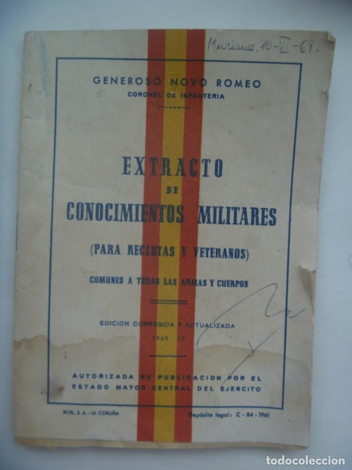 Militaria: EXTRACTO DE CONOCIMIENTOS MILITARES PARA RECLUTAS Y VETERANOS, ESTADO MAYOR, 1961