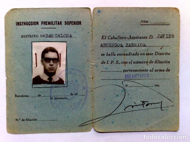 Militaria: CARNET DE IDENTIDAD DE INSTRUCCI&Oacute;N PREMILITAR SUPERIOR (I.P.S.) CABALLERO ASPIRANTE INFANTERIA.