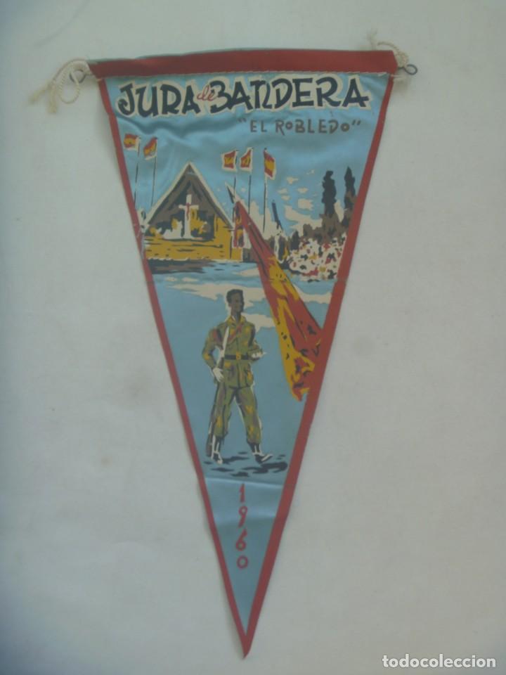 Militaria: CAMPAMENTO EL ROBEDO . BANDERIN RECUERDO JURA DE BANDERA 1960