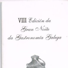 Militaria: 1996 SALOU VIII EDICIÓN NOITE DA GASTRONOMÍA GALEGA - CONXURO QUEIMADA POR FRANCISCO FRANCO