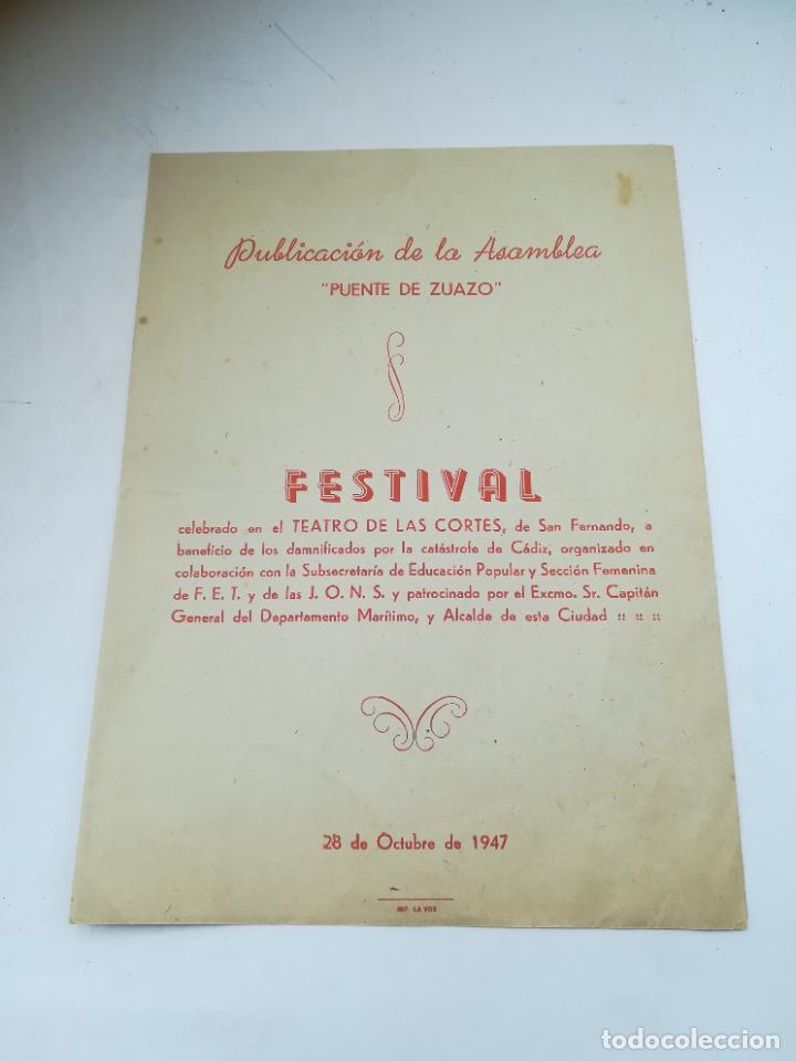 Militaria: PUBLICACI&Oacute;N. PUENTE DE ZUAZO. FESTIVAL. 1947. TEATRO LAS CORTES. SAN FERNANDO. FET Y JONS. VER