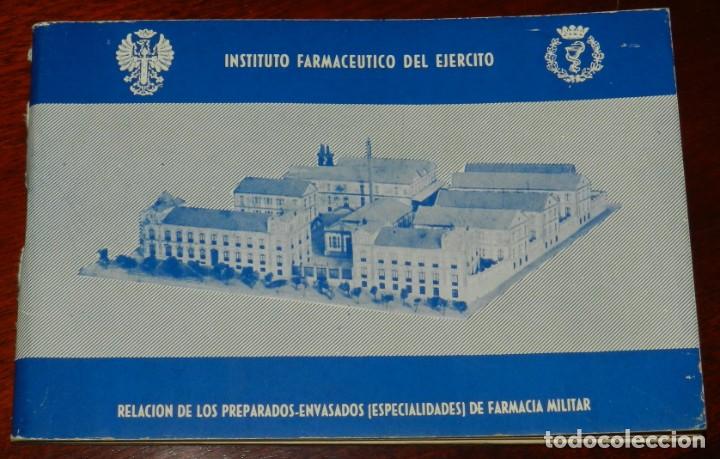 Military Antiques: INSTITUTO FARMAC&Eacute;UTICO DEL EJ&Eacute;RCITO - RELACI&Oacute;N PREPARADOS ENVASADOS FARMACIA MILITAR A&Ntilde;O 1966 - TIEN