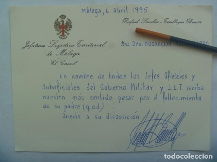 Military Antiques: JEFATURA LOGISTICA DE MALAGA : TARJETA DEL CORONEL DANDO PESAME , MANUSCRITA Y FIRMADA 1995