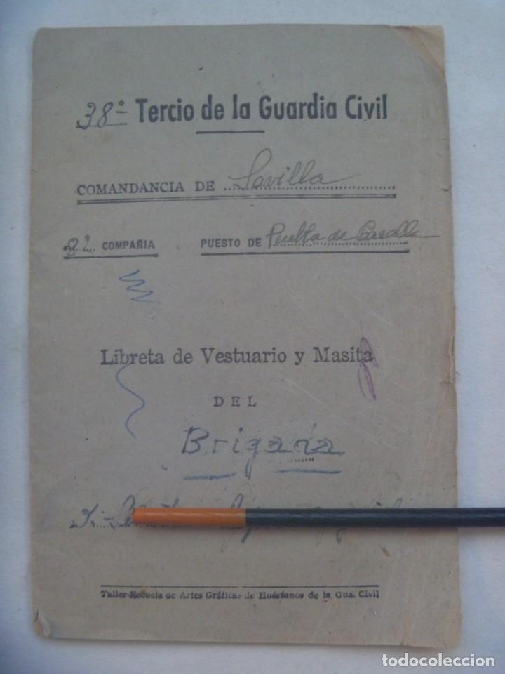 Militaria: GUARDIA CIVIL - 38&ordm; TERCIO: LIBRETA DE VESTUARIO DE BRIGADA . PUEBLA DE CAZALLA ( SEVILLA ), 1962