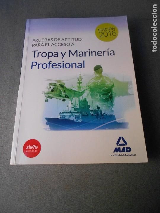 Militaria: TROPA Y MARINERIA. PRUEBAS DE APTITUD.