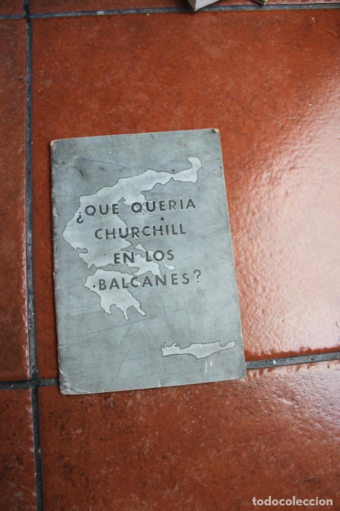 Militaria: QUE QUERIA CHURCHILL EN LOS BALCANES EDITORIAL BLASS