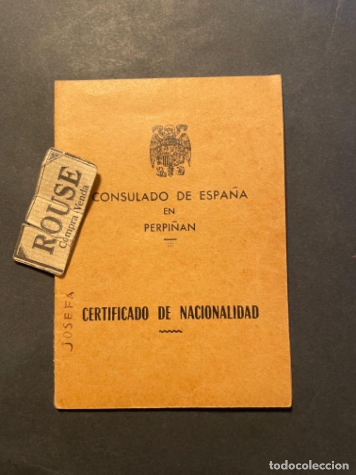 Military Antiques: POSGUERRA - CONSULADO DE ESPA&Ntilde;A EN PERPI&Ntilde;AN - CERTIFICADO DE NACIONALIDAD 1957