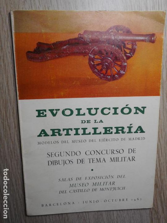 Military Antiques: EVOLUCION ARTILLERIA.CONCURSO DIBUJOS TEMA MILITAR.MONTJUICH BARCELONA 1967