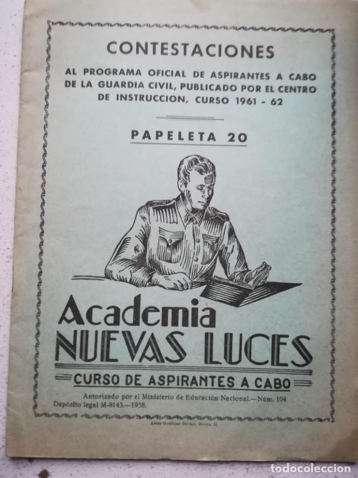 Militaria: Guardia Civil.Contestaciones aspirante a Cabo n&ordm; 20. Academia Nuevas Luces 1960