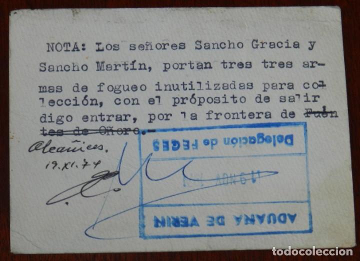 Militaria: LICENCIA PARA TRANSPORTAR ARMAS E FOGUEO A TRAVES DE LA FRONTERA DE ALCA&Ntilde;ICES (ZAMORA), FRONTERA CON