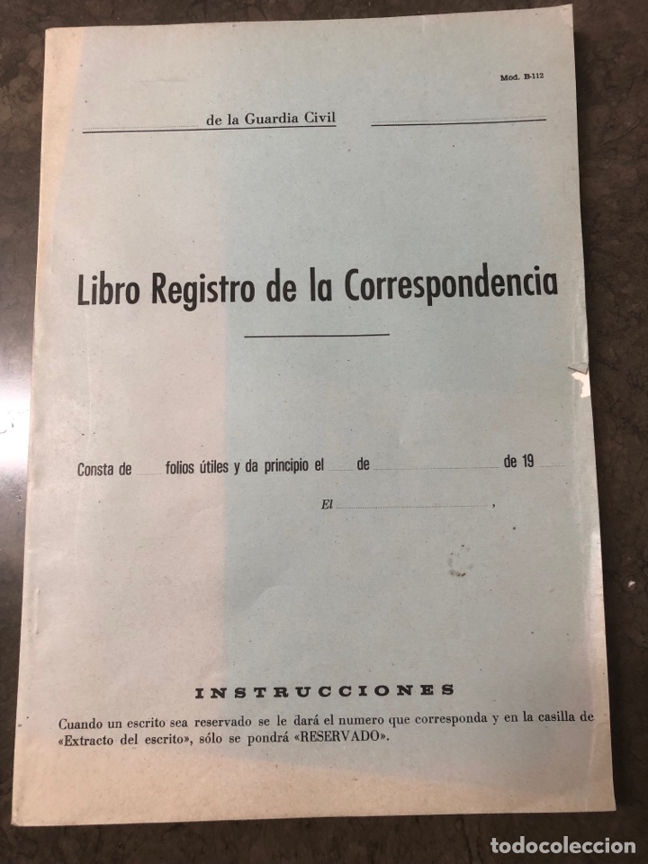 Militaria: LIBRO DE REGISTRO DE CORRESPONDENCIA GUARDIA CIVIL