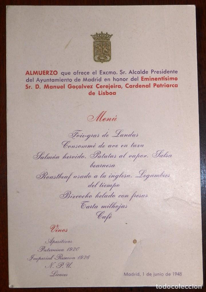 Military Antiques: MINUTA DEL ALMUERZO QUE OFRECE EL SR. ALCALDE DE MADRID EN HONOR A D. MANUEL GOCALVEZ CEREJEIRA, CAR