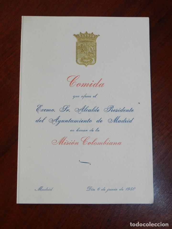Militaria: MINUTA DE LA COMIDA OFRECIDA POR EL ALCALDE PRESIDENTE DEL AYUNTAMIENTO DE MADRID, EN HONOR DE LA MI