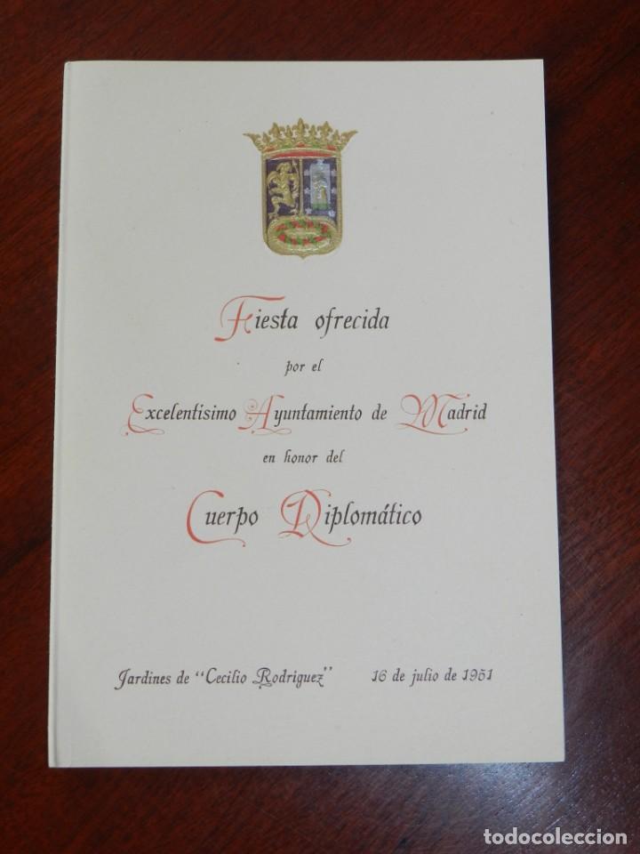 Militaria: MINUTA DE LA FIESTA OFRECIDA POR EL AYUNTAMIENTO DE MADRID, EN HONOR AL CUERPO DIPLOMATICO, 16 DE J
