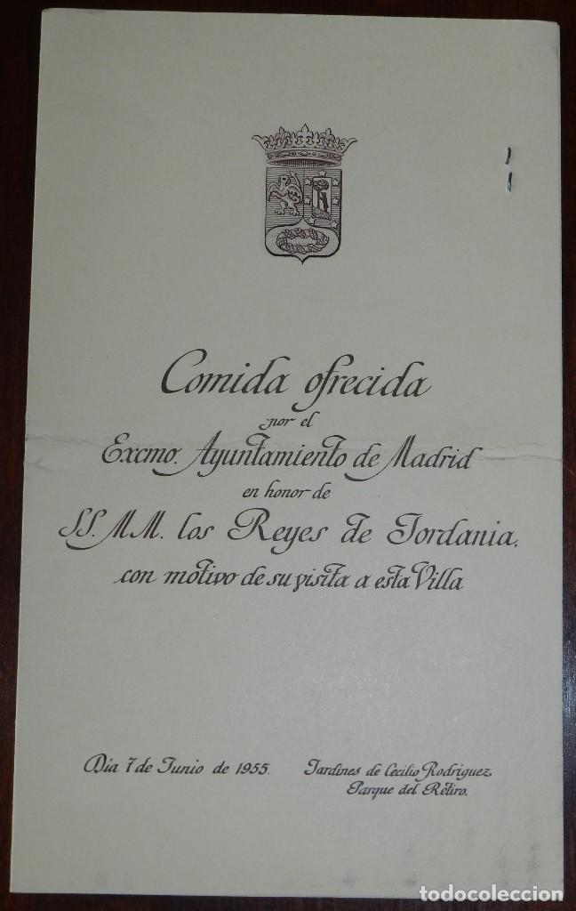 Militaria: MINUTA DE LA COMIDA OFRECIDA POR EL EXCMO. AYUNTAMIENTO DE MADRID, EN HONOR A LOS REYES DE JORDANIA,