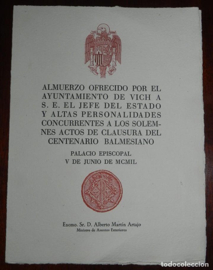 Militaria: MINUTA DEL ALMUERZO OFRECIDO POR EL AYUNTAMIENTO DE VICH A S.E. EL JEFE DEL ESTADO, PALACIO EPISCOPA