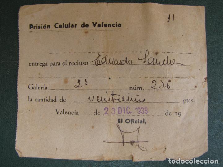 Military Antiques: 32.- Recibo entrega dinero. Prision Celular de Valencia. 23 Diciembre 1.939
