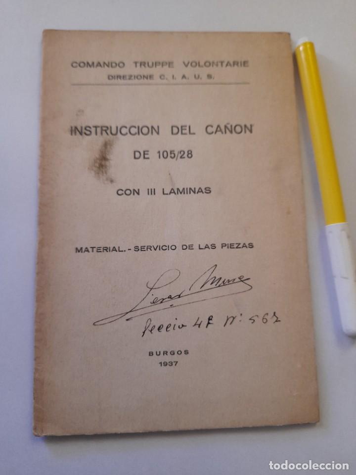 Militaria: Cuadernillo con instrucciones de uso del ca&ntilde;&oacute;n 105/28 italiano de la guerra civil CTV
