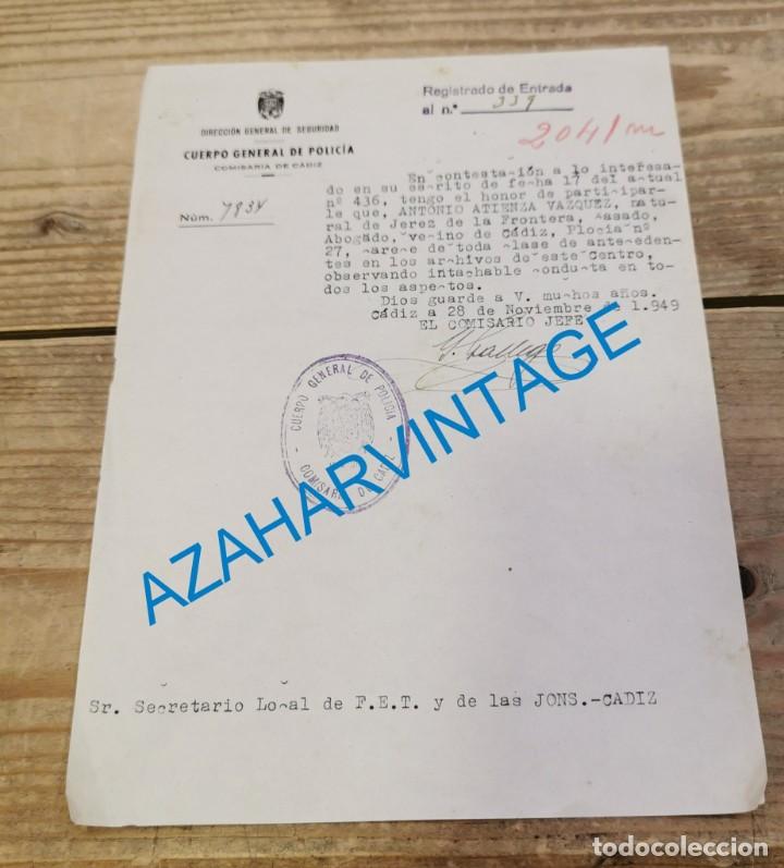 Militaria: CADIZ, 1949, CERTIFICADO POLICIAL NEGATIVO DE ANTECEDENTES, DIRIGIDO A SECRETARIO FALANGE