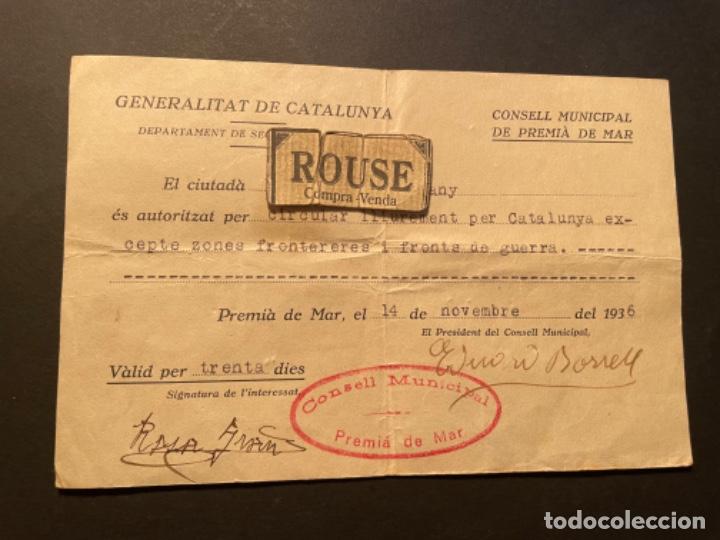 Military Antiques: GUERRA CIVIL - PREMI&Agrave; SALVOCONDUCTO CONSELL MUNICIPAL DE PREMI&Agrave; DE MAR - GENERALITAT DE CATALUNYA -