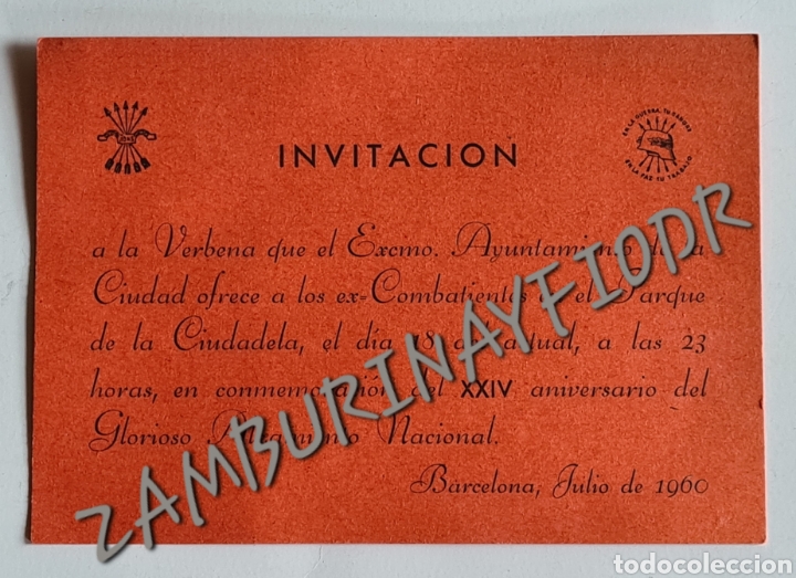 Militaria: Invitaci&oacute;n Verbena Ayuntamiento BCN a ex Combatientes Guerra Civil 1960 XXIV Aniversario Alzamiento