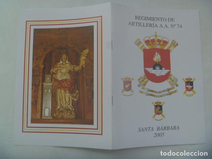 Militaria: REGIMIENTO DE ARTILLERIA A.A. N&ordm; 74: PROGRAMA SANTA BARBARA 2005