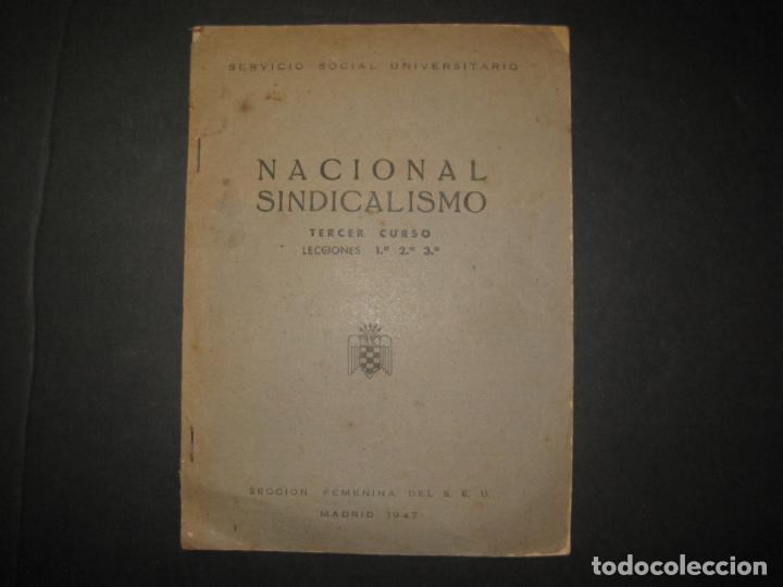 Militaria: SERVICIO SOCIAL UNIVERSITARIO-NACIONAL SINDICALISMO-SECCION FEMENINA A&Ntilde;O 1947-VER FOTOS-(K-6322)