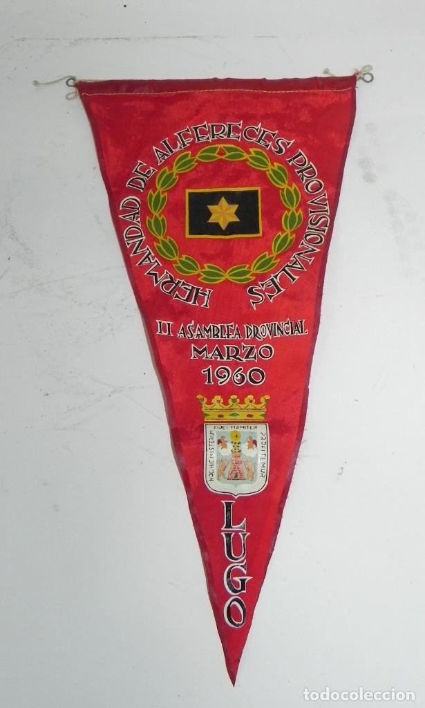 Militaria: BANDERIN DE HERMANDAD DE ALFERECES PROVISIONALES, II ASAMBLEA PROVINCIAL, LUGO, MARZO 1960, MIDE 40