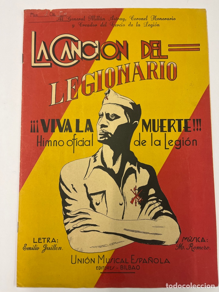 Militaria: LA CANCION DEL LEGIONARIO-VIVA LA MUERTE-HIMNO OFICIAL-UNI&Oacute;N MUSICA ESPA&Ntilde;OLA-E. GUILLEN-M. ROMERO