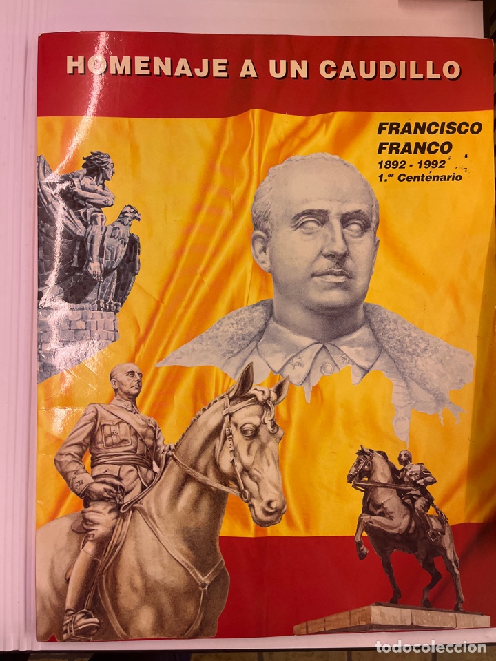 Militaria: HOMENAJE A UN CAUDILLO - FRANCISCO FRANCO 1892-1992 - 1er Centenario
