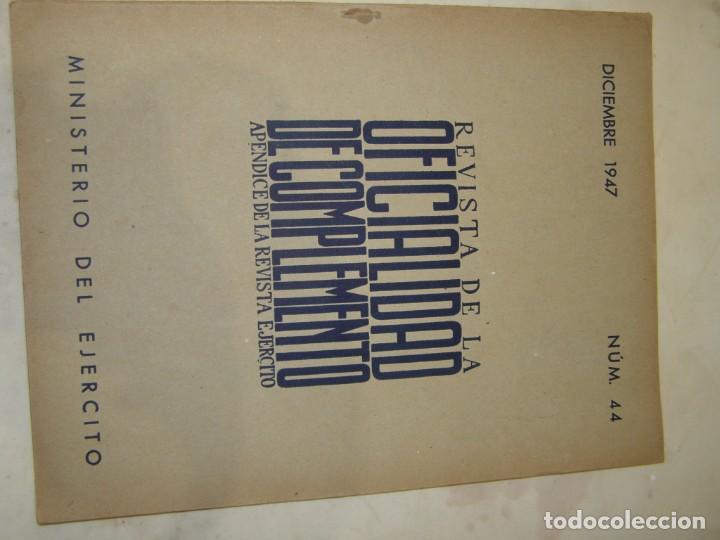 Military Antiques: Antigua revista militar espa&ntilde;ola, Revista Oficialidad de Complemento, n&ordm; 44, a&ntilde;o 1947.