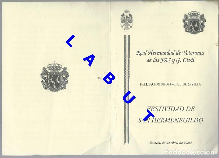 Militaria: HERMANDAD VETERANOS FAS Y GUARDIA CIVIL SAN HERMENEGILDO PROGRAMA 2008 15X10 F43