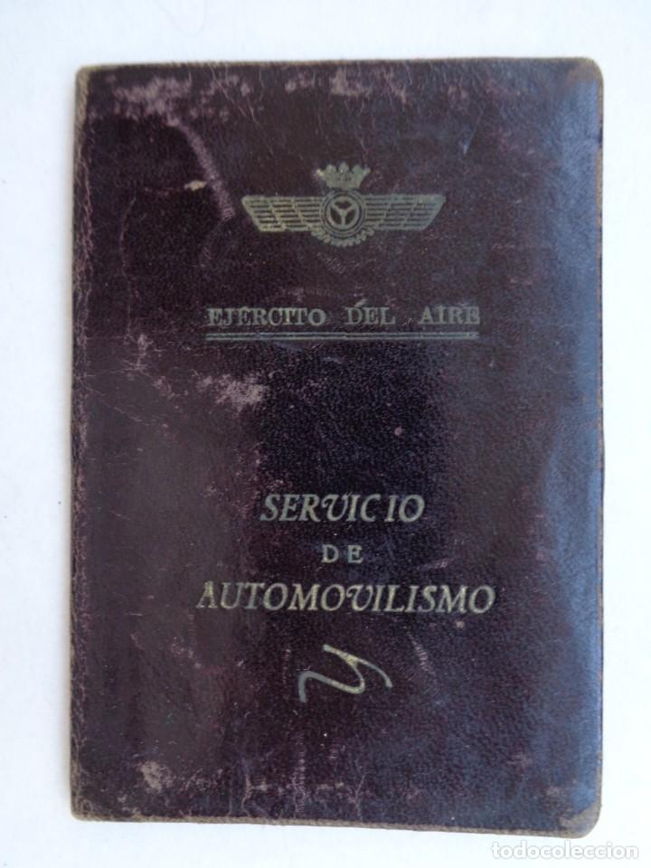 Militaria: AVIACION - EJERCITO AIRE - SERVICIO AUTOMOVILISMO: CARNET CONDUCIR, PERMISO CONDUCCION TENIENTE 1957