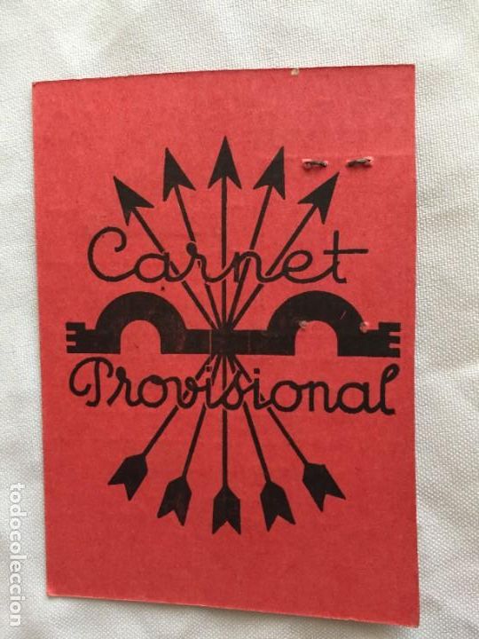 Militaria: CARNET PROVISIONAL F.E.T. Y DE LAS J.O.N.S.