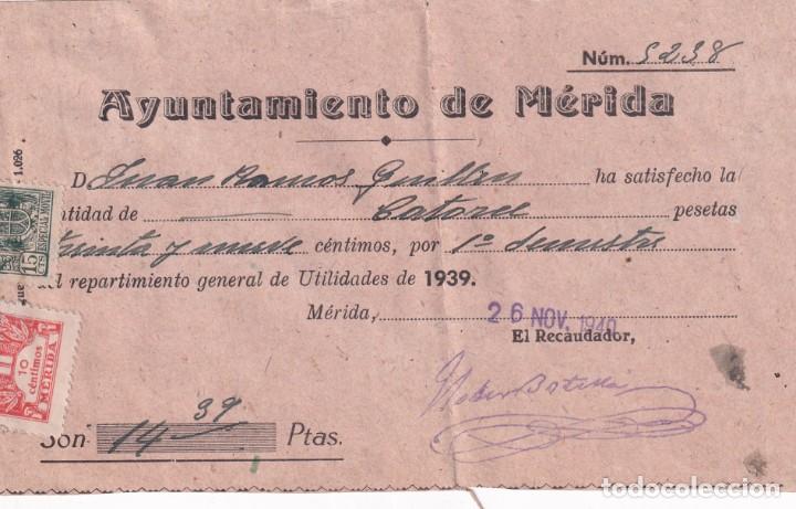 Militaria: Ayuntamiento de M&eacute;rida Recibo. Repartimiento general de utilidades 1939