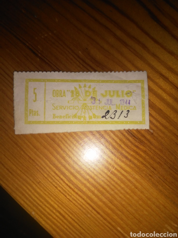 Militaria: OBRA SINDICAL 18 DE JULIO, SERVICIO DE ASISTENCIA MEDICA,CUPON 5 PTAS AMARILLO 1944