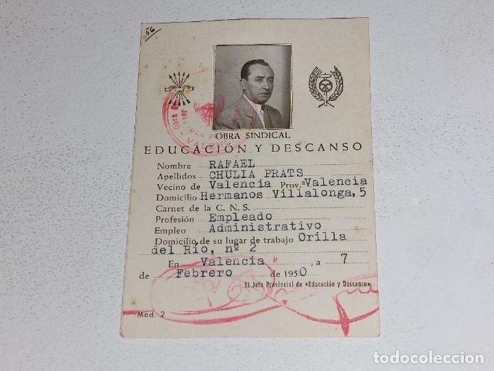 Militaria: ANTIGUO CARNET DEL SINDICATO VERTICAL VALENCIA - OBRA SINDICAL EDUCACION Y DESCANSO - A&Ntilde;O 1950