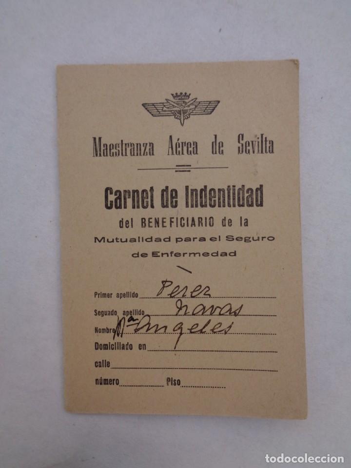 Militaria: AVIACION - MAESTRANZA AEREA DE SEVILLA: CARNET BENEFICIARIO MUTUALIDAD . SEVILLA, 1957