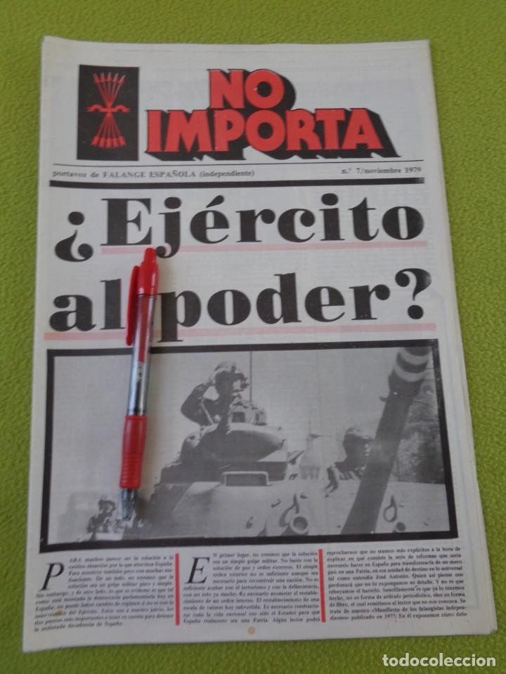 Military Antiques: REVISTA NO IMPORTA N&ordm; 7 - 1979 - FALANGE ESPA&Ntilde;OLA INDEPENDIENTE