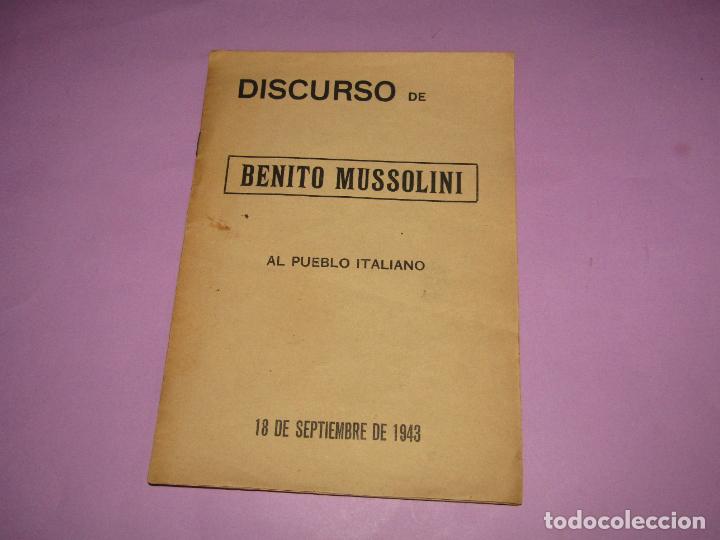 Militaria: Antiguo Discurso de BENITO MUSSOLINI al Pueblo Italiano - 18 Septiembre de 1943