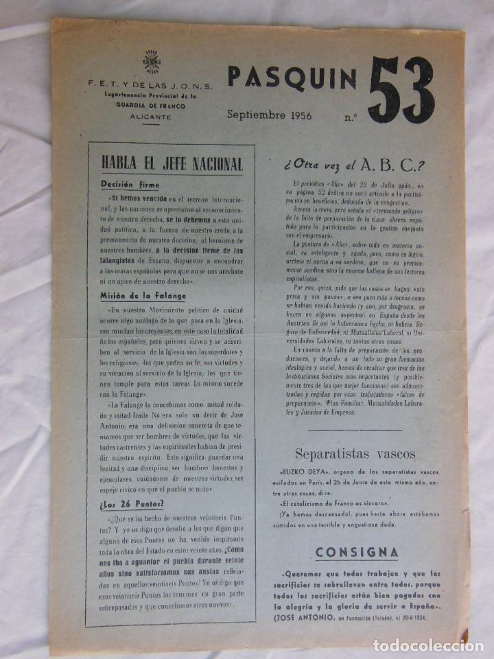 Militaria: PASQU&Iacute;N, 53 Septiembre 1956 LUGARTENENCIA GUARDIA DE FRANCO. FET Y DE LAS JONS. Alicante