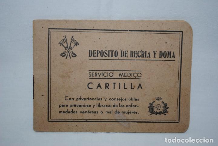 Militaria: CARTILLA SERVICIO MEDICO DEPOSITO DE RECRIA Y DOMA