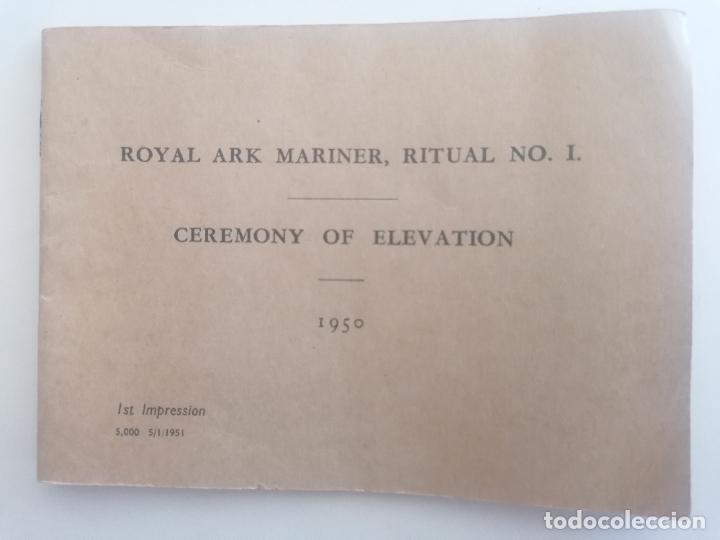 Militaria: ROYAL ARK MARINER, RITUAL N&ordm; 1, CEREMONIA DE ELEVACION 1950, 31 PAGINAS, ESCRITO EN INGLES